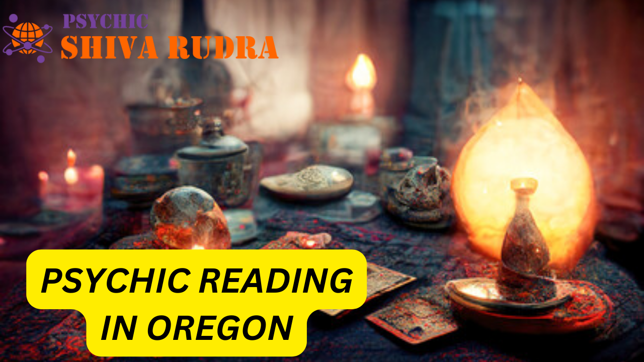 Psychic Reading In Oregon