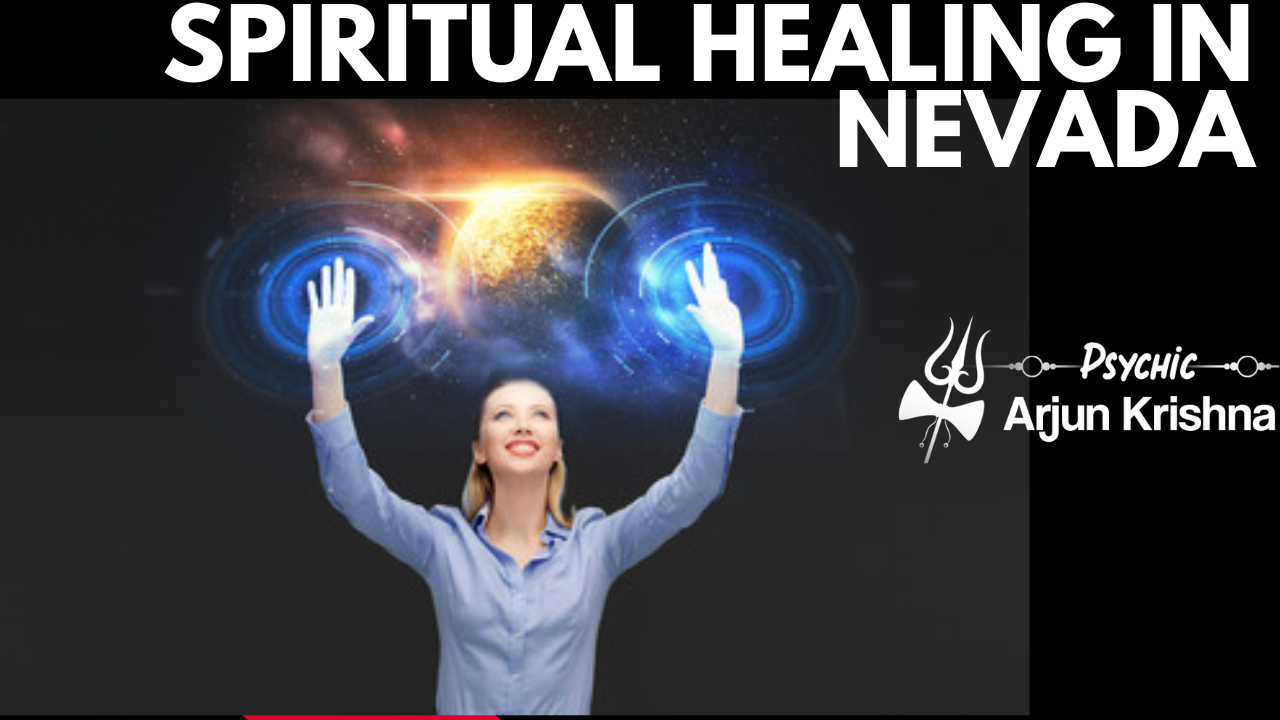Spiritual Healing In Nevada