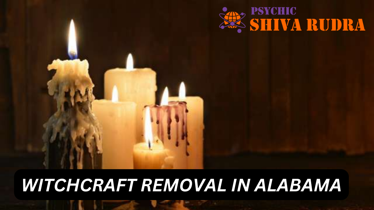 Witchcraft Removal in Alabama